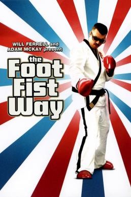The Foot Fist Way (2006) บรรยายไทย - ดูหนังออนไลน