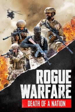 Rogue Warfare 3: Death of a Nation (2020) HDTV - ดูหนังออนไลน