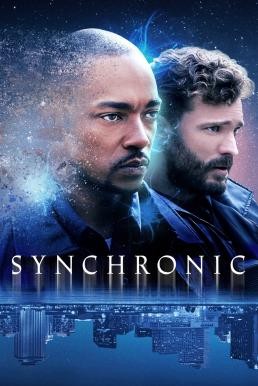 Synchronic (2019) HDTV - ดูหนังออนไลน