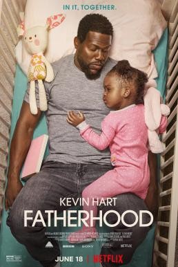 Fatherhood คุณพ่อเลี้ยงเดี่ยว (2021) NETFLIX - ดูหนังออนไลน