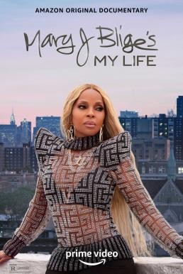 Mary J Blige's My Life (2021) บรรยายไทย - ดูหนังออนไลน