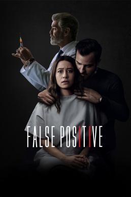 False Positive (2021) บรรยายไทยแปล - ดูหนังออนไลน