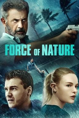 Force of Nature ฝ่าพายุคลั่ง (2020) - ดูหนังออนไลน