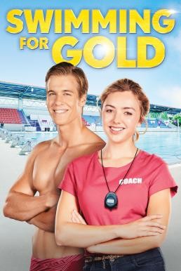 Swimming for Gold ว่ายสู่ฝัน ว่ายสู่รัก (2020) บรรยายไทย