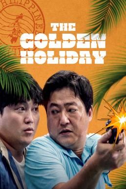 The Golden Holiday (2020) บรรยายไทย - ดูหนังออนไลน