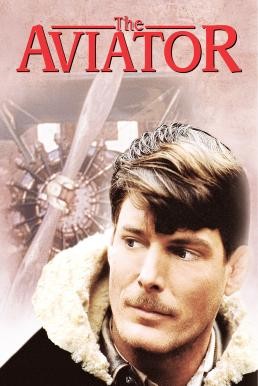 The Aviator (1985) บรรยายไทย - ดูหนังออนไลน
