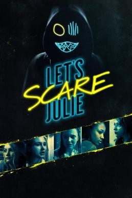 Let's Scare Julie (2019) บรรยายไทย HDTV - ดูหนังออนไลน