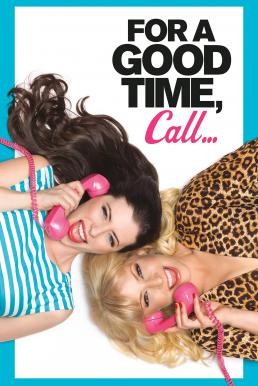 For a Good Time, Call... คู่ว้าว...สาวเซ็กซ์โฟน (2012) - ดูหนังออนไลน