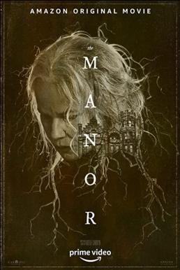 The Manor (2021) บรรยายไทย - ดูหนังออนไลน