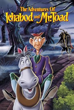 The Adventures of Ichabod and Mr. Toad นิทานนายโท้ดจอมซนกับอิกาบอตคนพิลึก (1949) บรรยายไทย - ดูหนังออนไลน