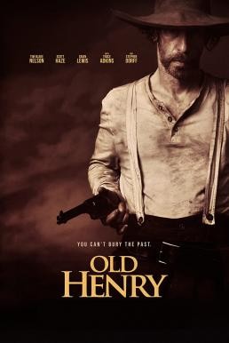 Old Henry (2021) บรรยายไทยแปล - ดูหนังออนไลน