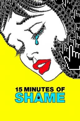 15 Minutes of Shame (2021) บรรยายไทย - ดูหนังออนไลน