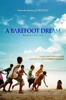 A Barefoot Dream (Maen-bal-eui ggoom) (2010) บรรยายไทย - ดูหนังออนไลน