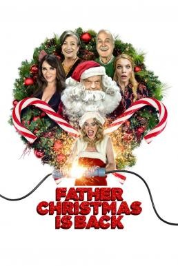 Father Christmas Is Back คุณพ่อคริสต์มาสมาแล้ว (2021) NETFLIX บรรยายไทย - ดูหนังออนไลน