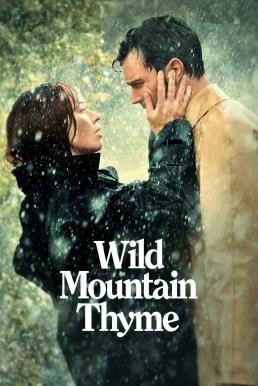 Wild Mountain Thyme มรดกรักแห่งขุนเขา (2020) - ดูหนังออนไลน