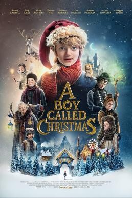 A Boy Called Christmas เด็กชายที่ชื่อคริสต์มาส (2021) NETFLIX - ดูหนังออนไลน