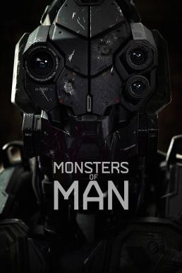 Monsters of Man จักรกลพันธุ์เหี้ยม (2020) - ดูหนังออนไลน