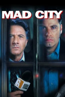Mad City แมดซิตี้ 2 ใหญ่คลั่งพล่านเมือง (1997) บรรยายไทย - ดูหนังออนไลน