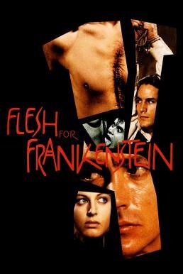 Flesh for Frankenstein (1973) บรรยายไทยแปล - ดูหนังออนไลน