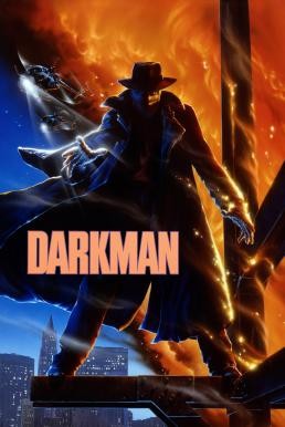Darkman ดาร์คแมน หลุดจากคน (1990) - ดูหนังออนไลน