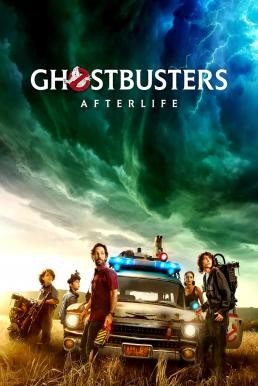 Ghostbusters: Afterlife โกสต์บัสเตอร์: ปลุกพลังล่าท้าผี (2021) - ดูหนังออนไลน