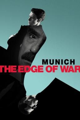 Munich: The Edge of War มิวนิค ปากเหวสงคราม (2021) NETFLIX - ดูหนังออนไลน