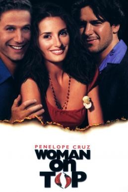 Woman on Top (2000) บรรยายไทย - ดูหนังออนไลน