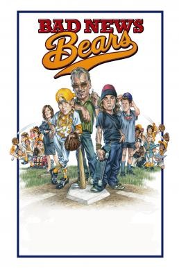 Bad News Bears โค้ชซ่าทีมจิ๋วพลังหวด (2005) บรรยายไทย - ดูหนังออนไลน