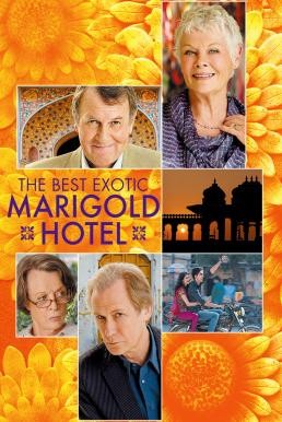 The Best Exotic Marigold Hotel โรงแรมสวรรค์ อัศจรรย์หัวใจ (2011)