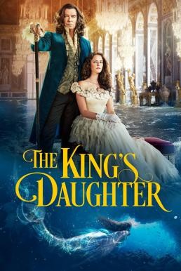 The King's Daughter (2022) บรรยายไทยแปล - ดูหนังออนไลน