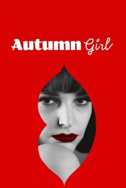 Autumn Girl (Bo we mnie jest seks) ออทัมน์ เกิร์ล (2021) NETFLIX บรรยายไทย - ดูหนังออนไลน