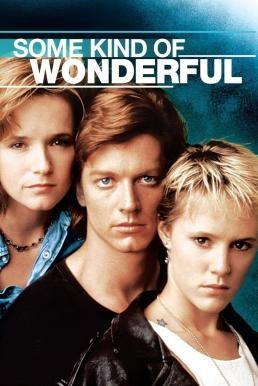 Some Kind of Wonderful (1987) HDTV บรรยายไทย