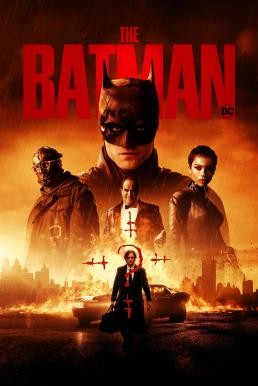 The Batman เดอะ แบทแมน (2022) - ดูหนังออนไลน