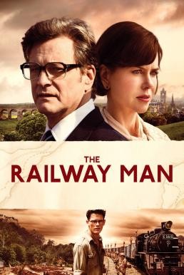The Railway Man แค้นสะพานข้ามแม่น้ำแคว (2013)