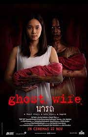 Ghost Wife (2018) นารถ - ดูหนังออนไลน