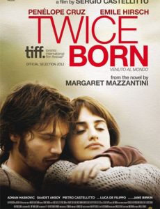 Twice Born (2012) สายสัมพันธ์แห่งรัก - ดูหนังออนไลน