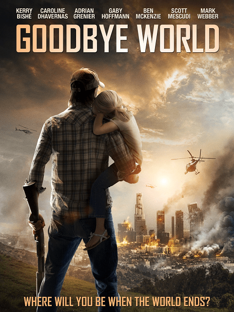 Goodbye World (2013) หายนะวันลาโลก - ดูหนังออนไลน