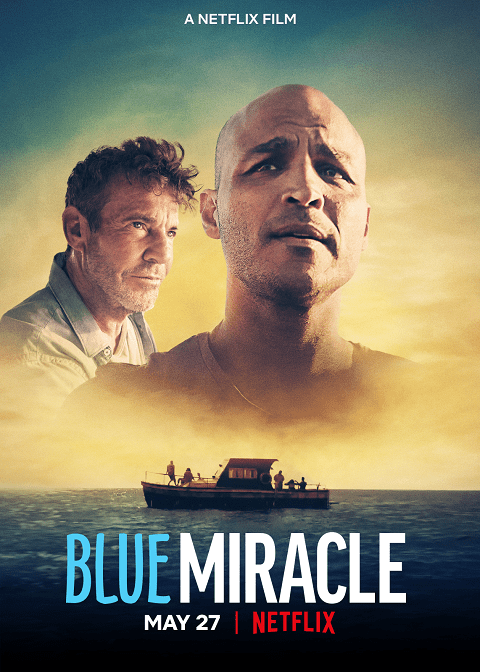 Blue Miracle ปาฏิหาริย์สีน้ำเงิน (2021) NETFLIX - ดูหนังออนไลน