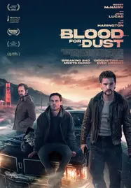 Blood for Dust (2024)