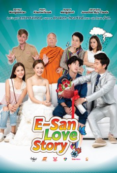 E-San Love Story (2017) ส่ม ภัค เสี่ยน - ดูหนังออนไลน