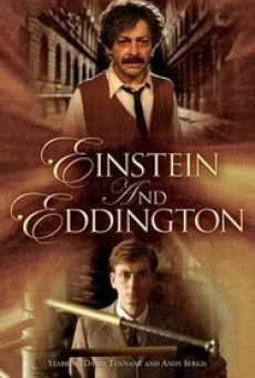 Einstein and Eddington ไอน์สไตน์และเอ็ดดิงตั้น (2008) บรรยายไทย - ดูหนังออนไลน