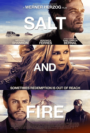 Salt and Fire (2016) ผ่าหายนะ มหาภิบัติถล่มโลก - ดูหนังออนไลน