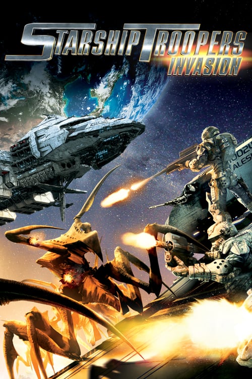 Starship Troopers- Invasion สงครามหมื่นขาล่าล้างจักรวาล 4- บุกยึดจักรวาล - ดูหนังออนไลน
