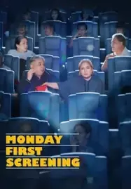 Monday First Screening (2023) - ดูหนังออนไลน