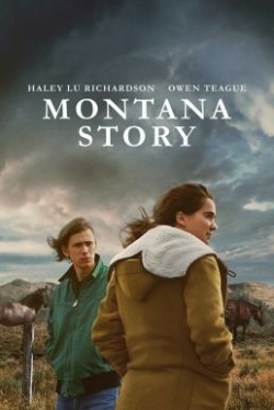 Montana Story มอนทาน่า สตอรี่ (2021)