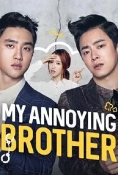My Annoying Brother (2016) - ดูหนังออนไลน