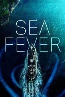 Sea Fever (2019) HDTV - ดูหนังออนไลน