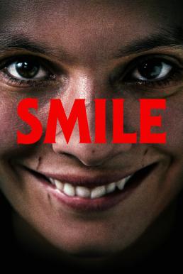 Smile ยิ้มสยอง (2022) บรรยายไทยแปล - ดูหนังออนไลน
