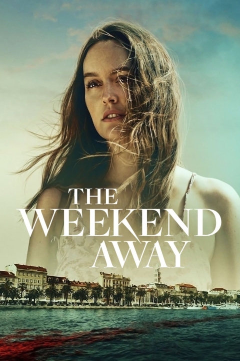The Weekend Away (2022) - ดูหนังออนไลน