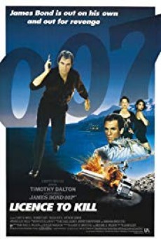 James Bond 007 ภาค 16 Licence to Kill 007 รหัสสังหาร (1989) - ดูหนังออนไลน